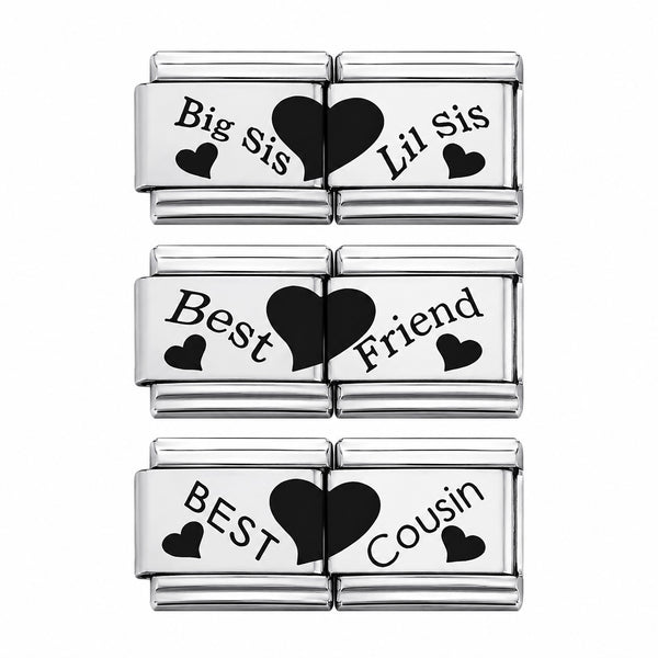9mm Italian Charm Separable Double Link Charm. Black Sublimation Text That Says Big Sis, Lil Sis, Best Friend, Best Cousin.