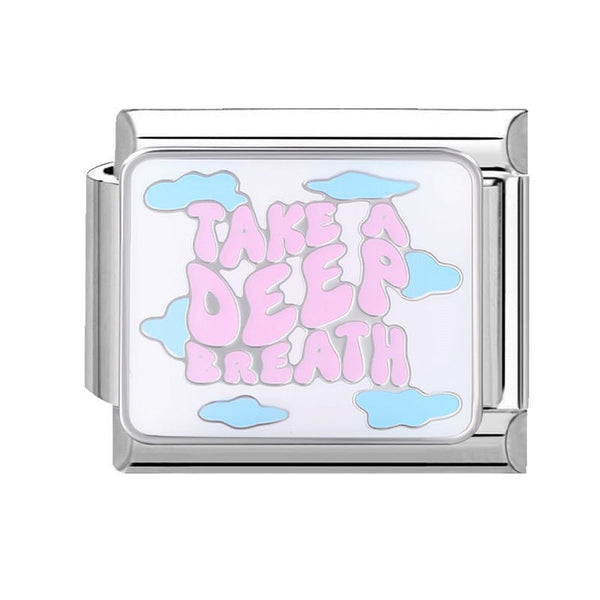 Silver 9mm Italian charm with 'Take a Deep Breath' text on a white background