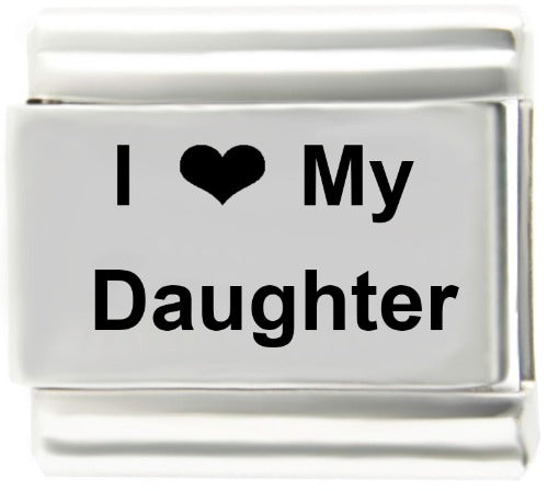 I Love My Daughter 9mm Italian Charm