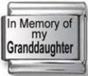 In Memory Of My Granddaughter 9mm Italian charm