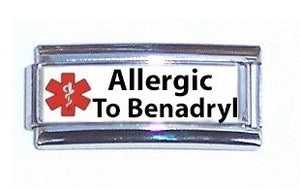 Allergic To Benadryl Super Link 9mm Italian charm