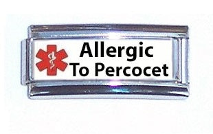 Allergic To Percocet Medical Alert Super Link Charm For 9mm Italian charm Bracelets